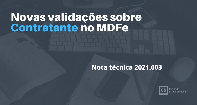 Novas validações sobre Contratante no MDFe